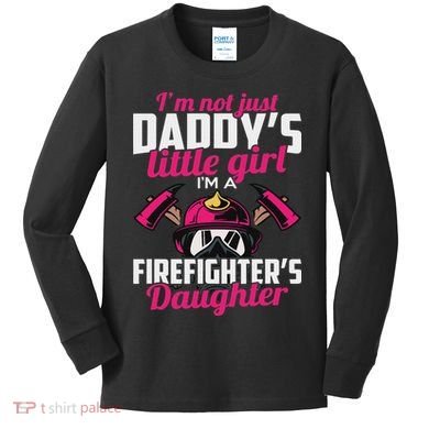 Firefighter Daughter Design For Firefighter Kids Long Sleeve Shirt