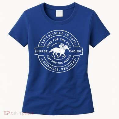 Funny Derby Day Kentucky Horse Racing And Mint Juleps Gift Women's T-Shirt