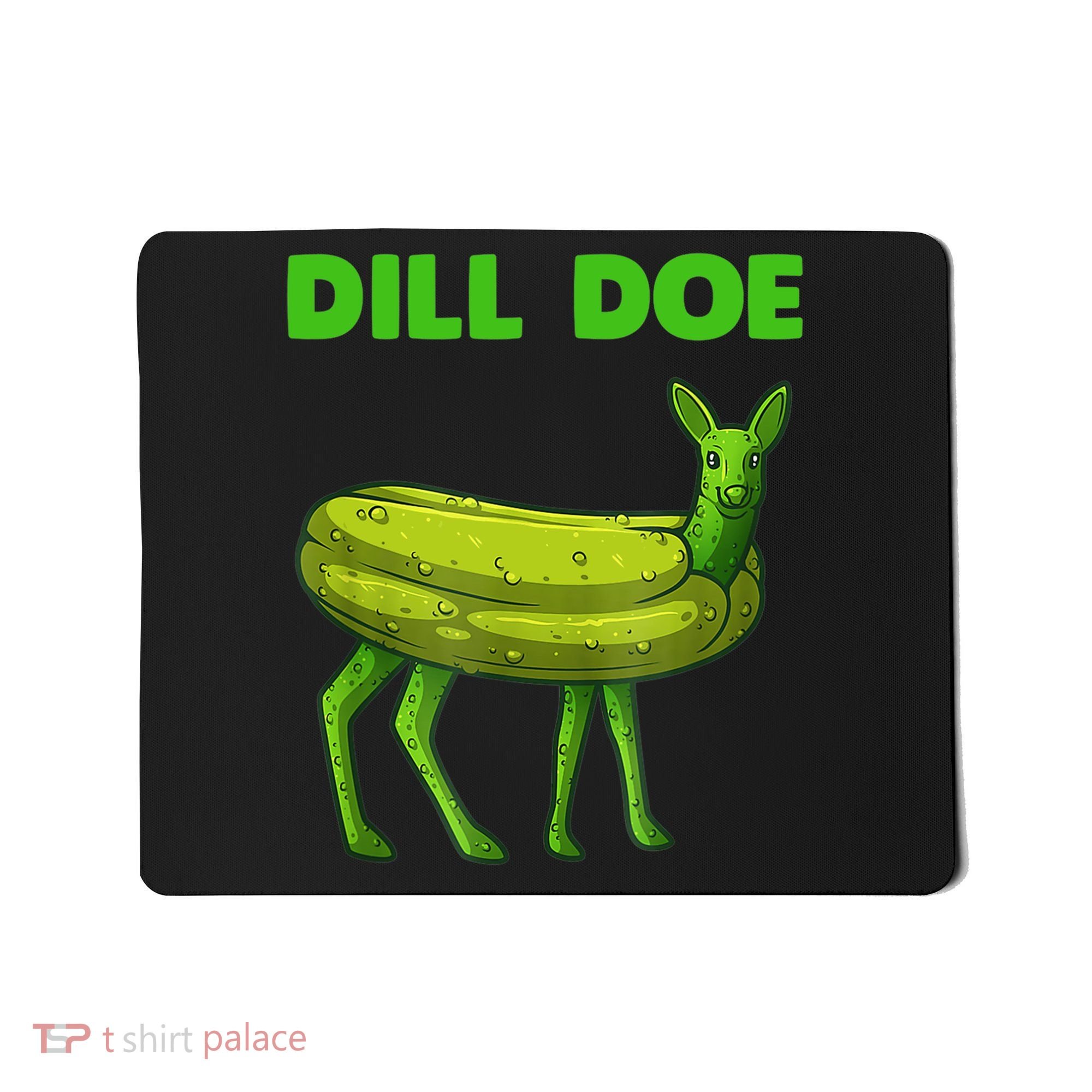 Funny Dill Doe Women Deer Green Dill Pickle Veggie Lover Mousepad