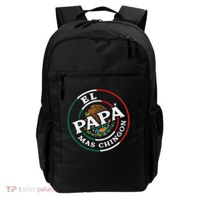 Fathers Day El Papa Mas Chingon Funny Mexican Dad Spanish Backpack
