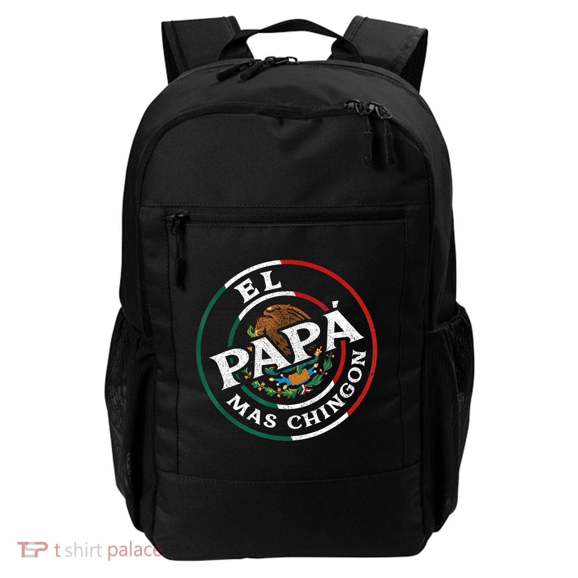 Fathers Day El Papa Mas Chingon Funny Mexican Dad Spanish Backpack
