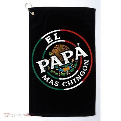 Fathers Day El Papa Mas Chingon Funny Mexican Dad Spanish Golf Towel