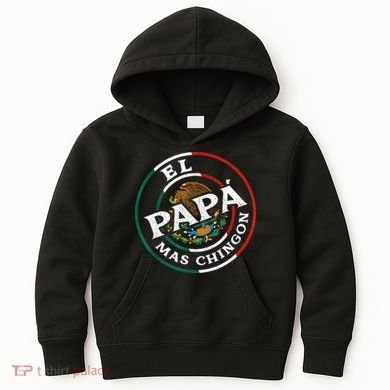 Fathers Day El Papa Mas Chingon Funny Mexican Dad Spanish Kids Hoodie