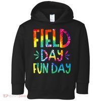 Field Day Fun Day Last Day Of School Teacher Student Toddler Hoodie thumb 0