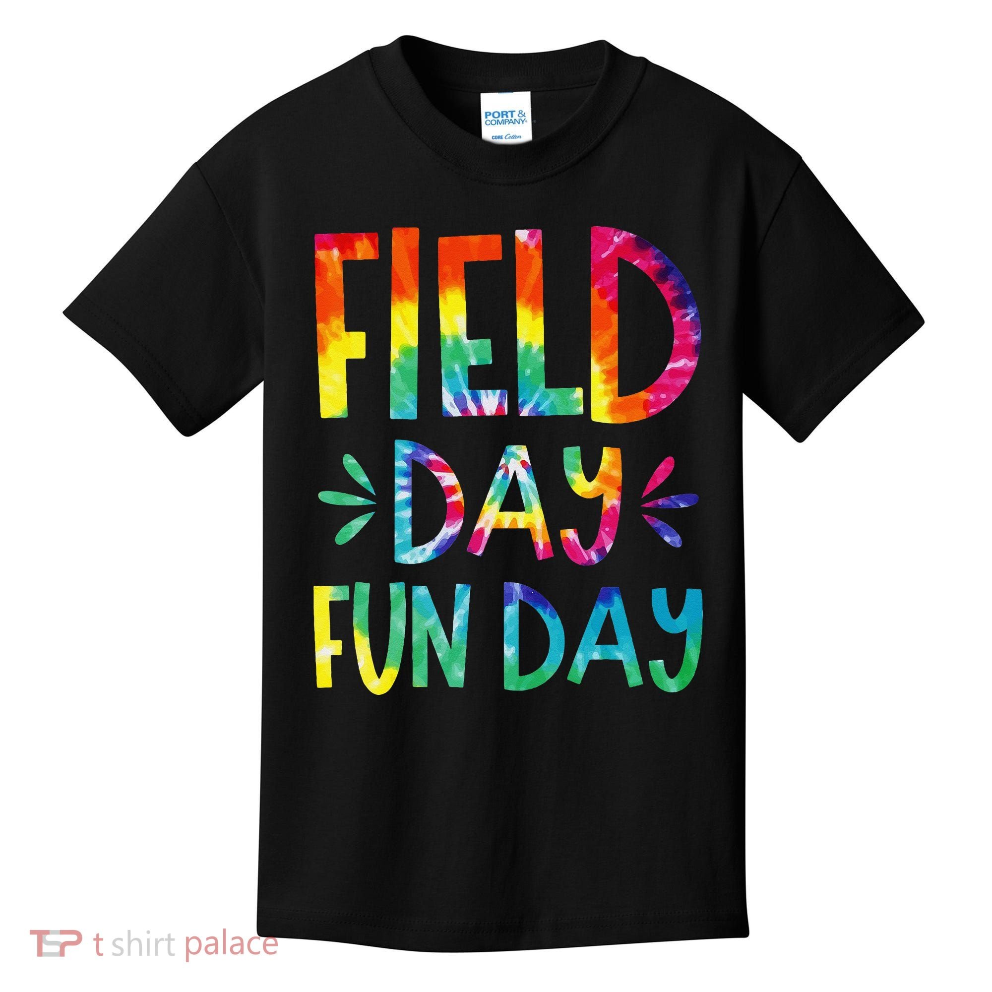 Field Day Fun Day Last Day Of School Teacher Student Kids T-Shirt
