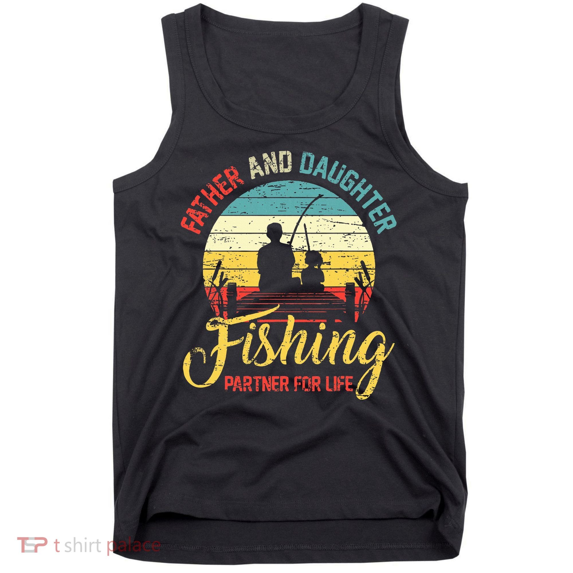 Father Daughter Fishing Partner For Life Retro Matching Dad Tank Top