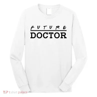Future Doctor Long Sleeve Shirt