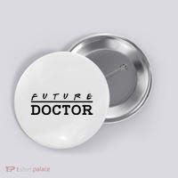 Future Doctor Button thumb 0