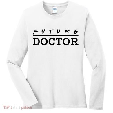 Future Doctor Women's Long Sleeve Shirt