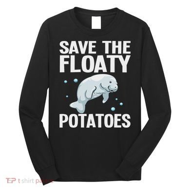 Funny Designs For Women Floaty Potato Sea Cows Long Sleeve Shirt