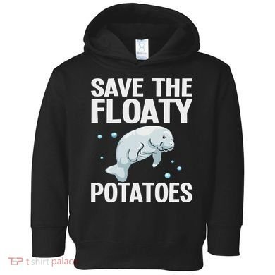 Funny Designs For Women Floaty Potato Sea Cows Toddler Hoodie