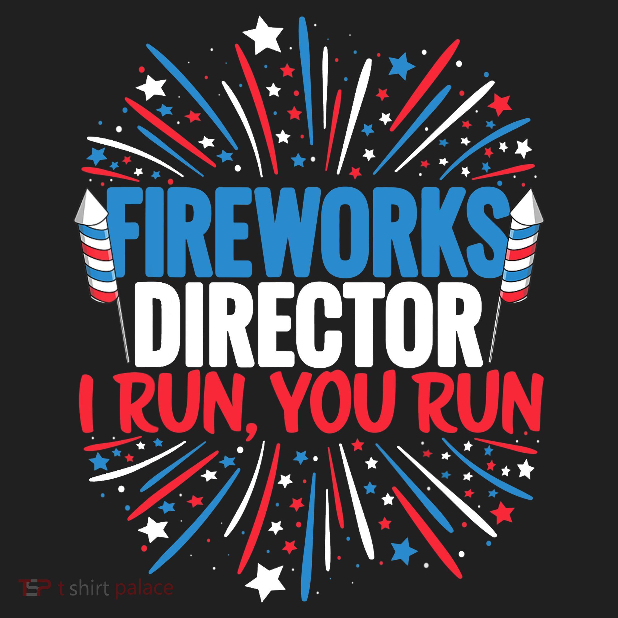 Fireworks Director Funny 4th of July Firework Director Tumbler