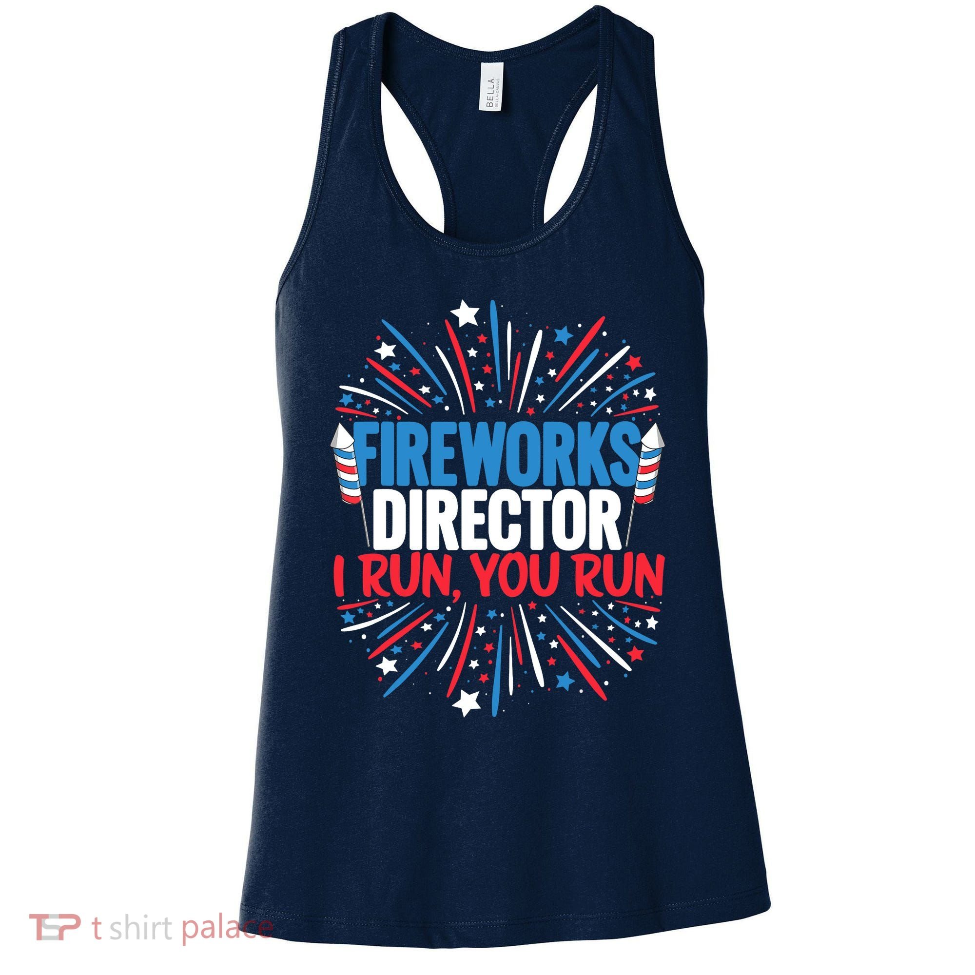 Fireworks Director Funny 4th of July Firework Director Women's Tank Top