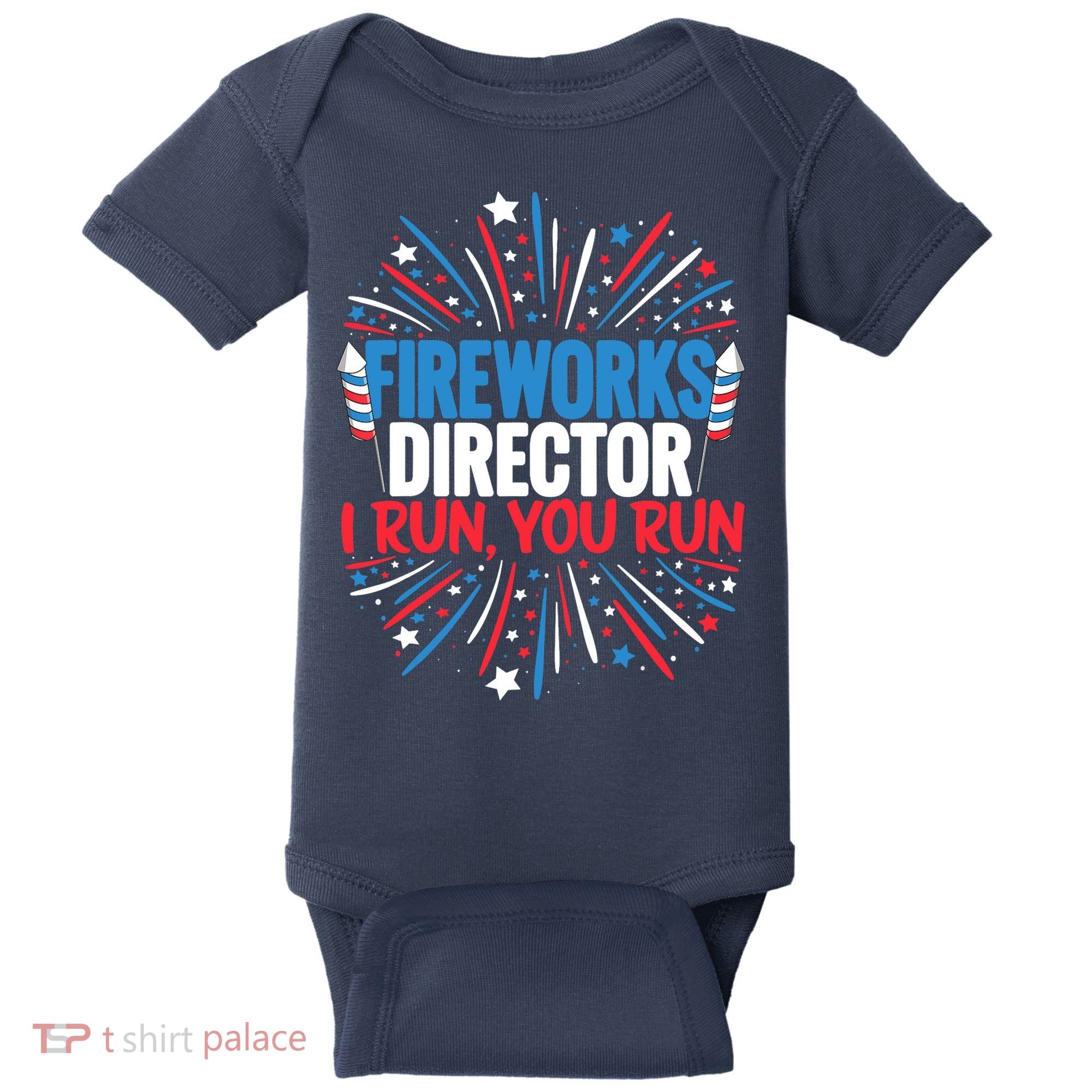 Fireworks Director Funny 4th of July Firework Director Baby Bodysuit