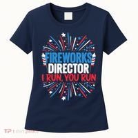 Fireworks Director Funny 4th of July Firework Director Women's T-Shirt thumb 0