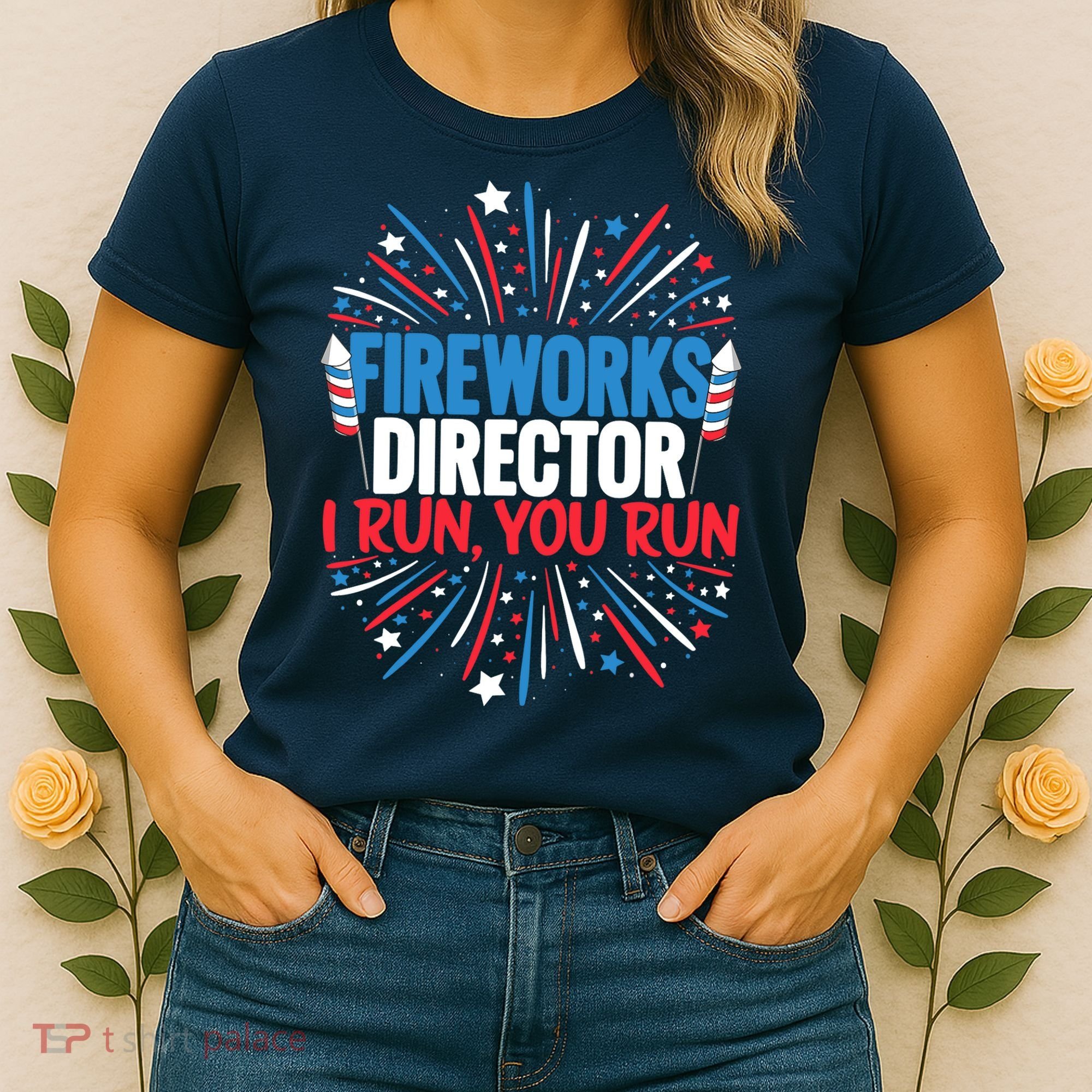 Fireworks Director Funny 4th of July Firework Director Women's T-Shirt