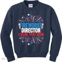 Fireworks Director Funny 4th of July Firework Director Kids Sweatshirt thumb 0