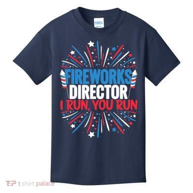 Fireworks Director Funny 4th of July Firework Director Kids T-Shirt
