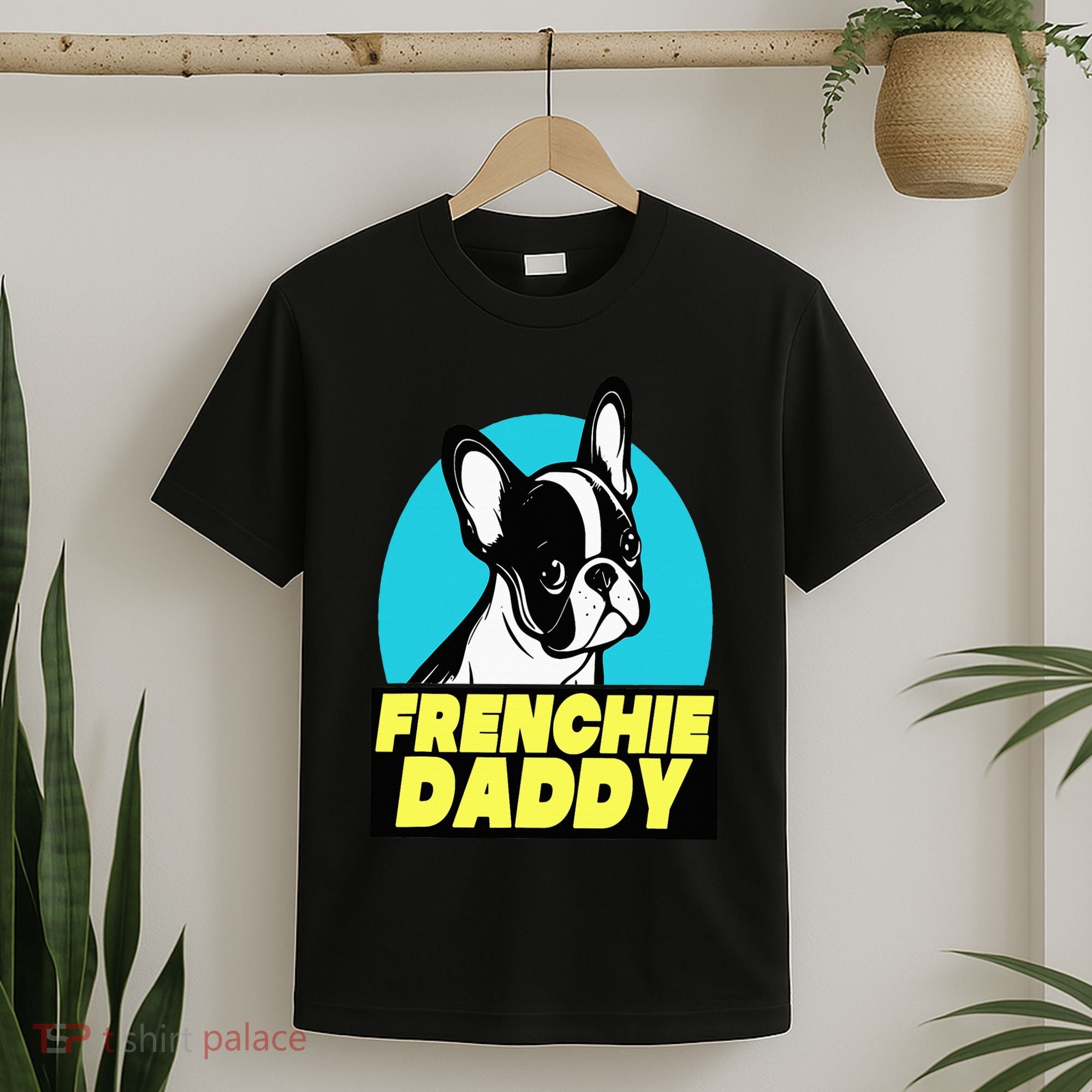 Frenchie Daddy  French Bulldog Dad Full Color T-Shirt