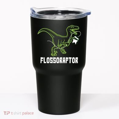 Flossoraptor Dinosaur Funny Pediatric Dentist Tumbler