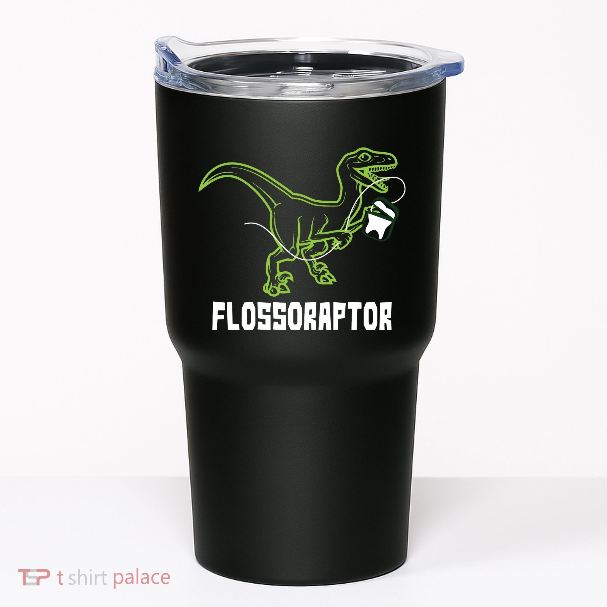 Flossoraptor Dinosaur Funny Pediatric Dentist Tumbler
