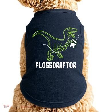 Flossoraptor Dinosaur Funny Pediatric Dentist Doggie Tank