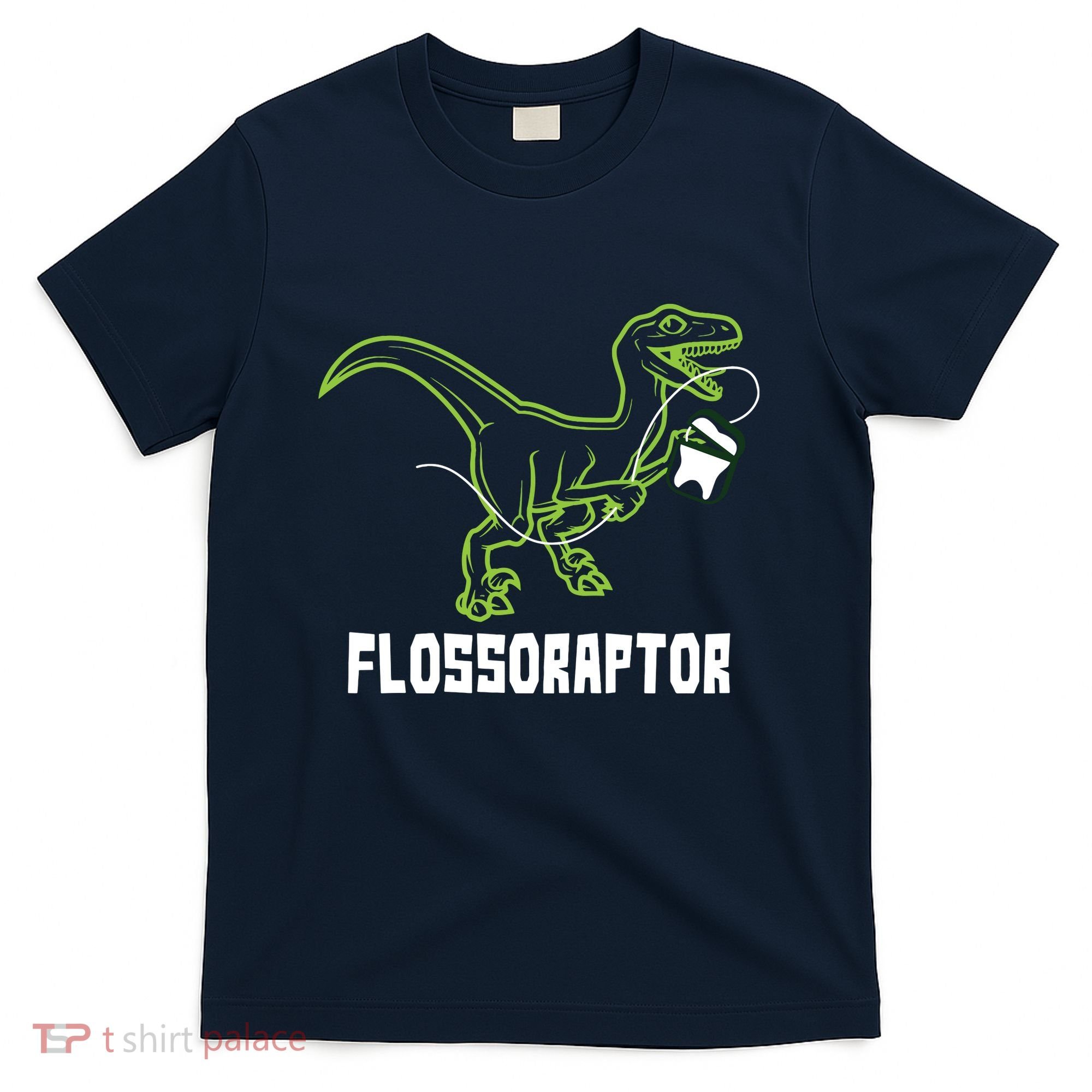 Flossoraptor Dinosaur Funny Pediatric Dentist T-Shirt
