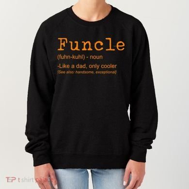 FUNCLE Definition Funny Joke Gift For Uncle Women's Sweatshirt