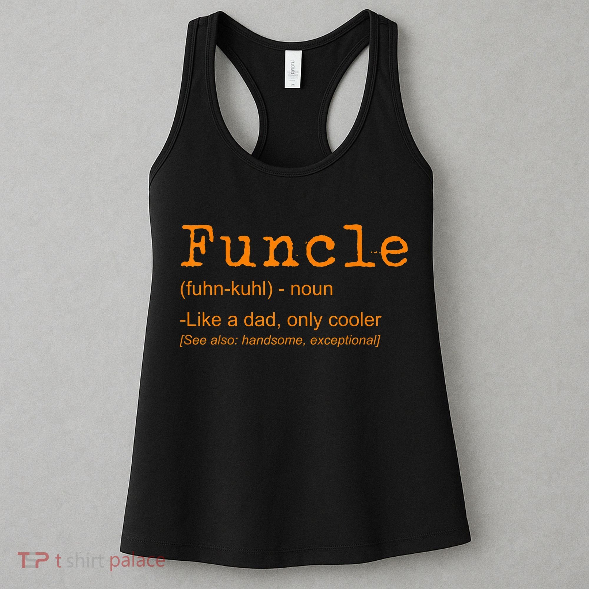 FUNCLE Definition Funny Joke Gift For Uncle Women's Tank Top