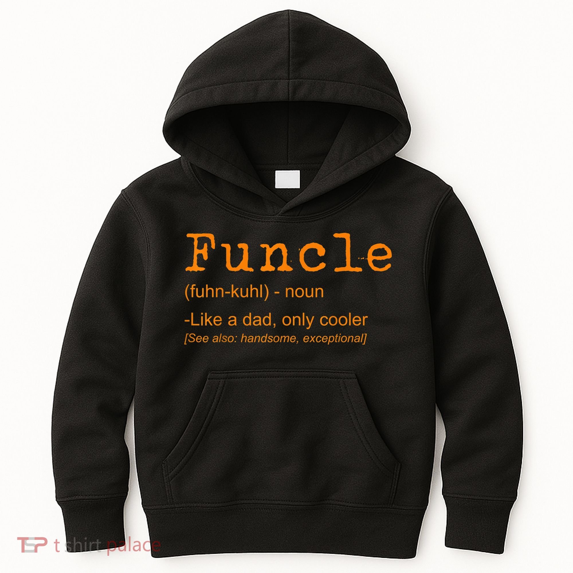 FUNCLE Definition Funny Joke Gift For Uncle Kids Hoodie