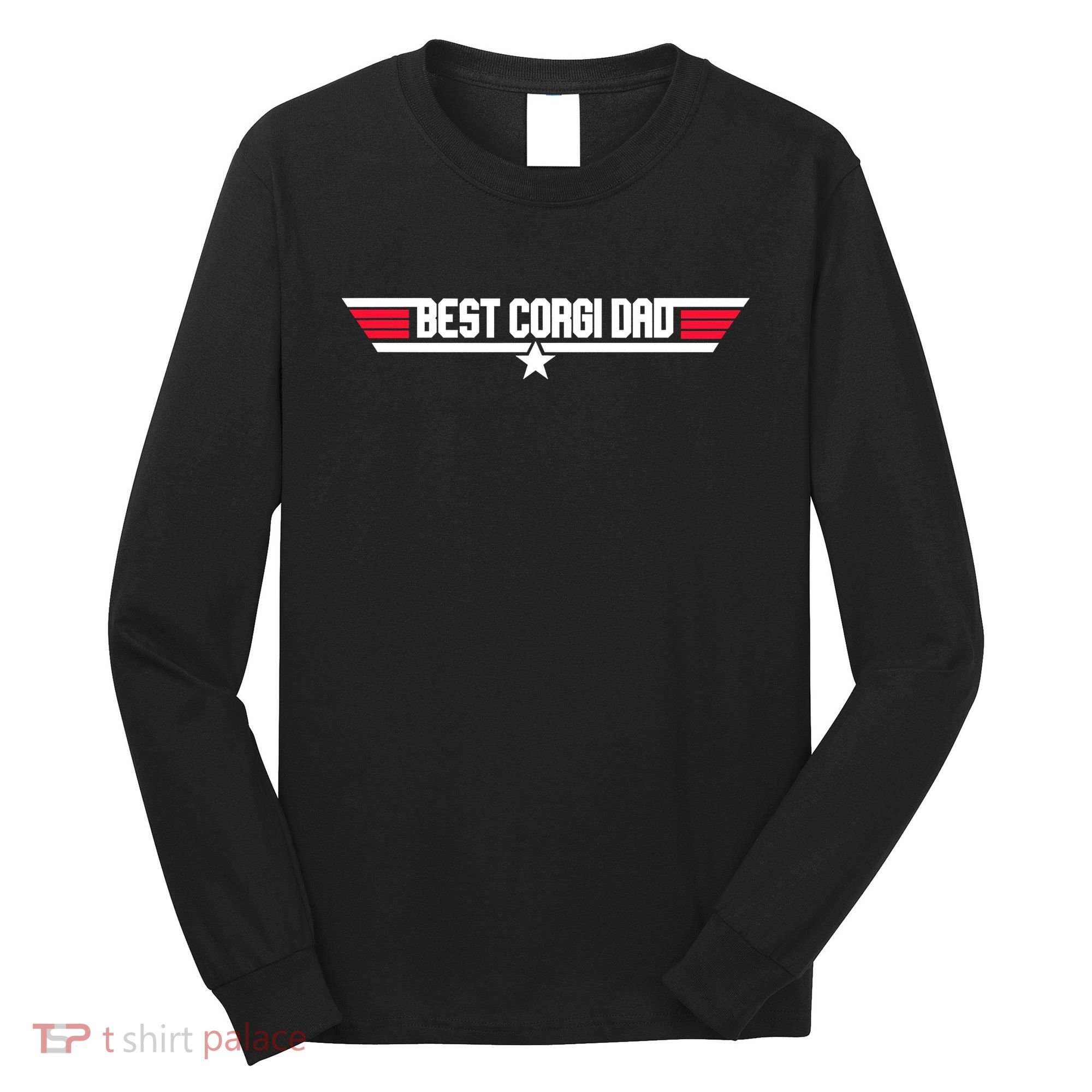 Father's Day Funny Dog Father 80s Best Corgi Dad Long Sleeve Shirt
