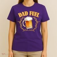 Funny Dad Fuel Beer Lover T-Shirt thumb 4