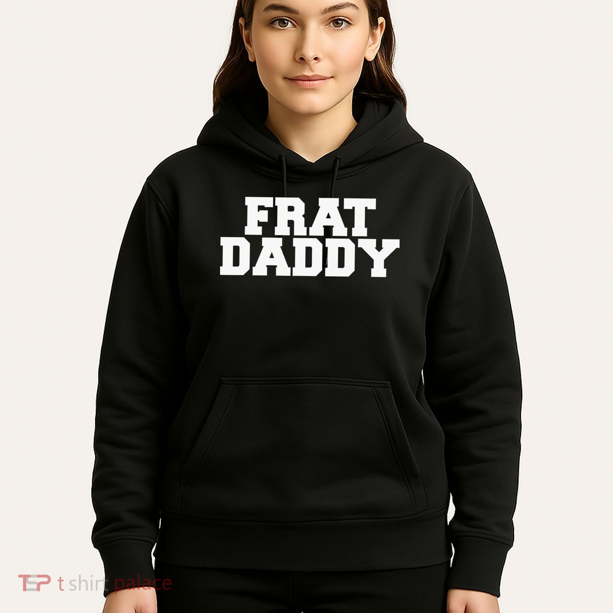 Frat Daddy Funny Fraternity College Rush Party Greek Hoodie