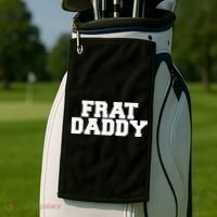 Frat Daddy Funny Fraternity College Rush Party Greek Golf Towel thumb 2