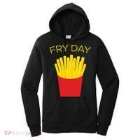 Fry Day French Fries Tgif Thank God It's Friday Gift Women's Hoodie thumb 0
