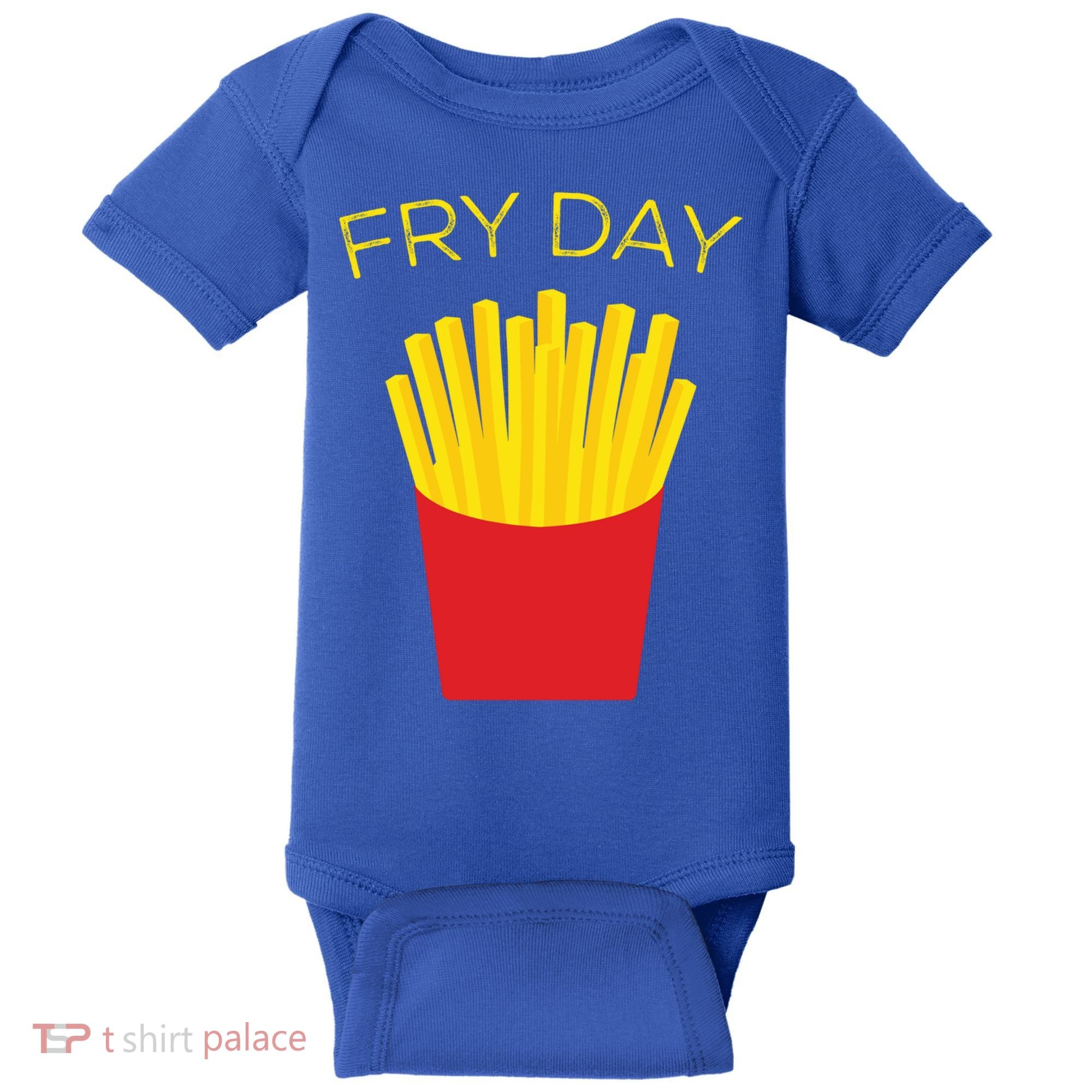 Fry Day French Fries Tgif Thank God It's Friday Gift Baby Bodysuit