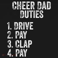 Fathers Day Funny Cheer Dad Duties Drive Pay Clap T-Shirt thumb 7