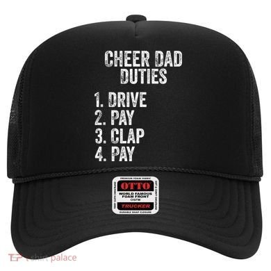 Fathers Day Funny Cheer Dad Duties Drive Pay Clap Hat