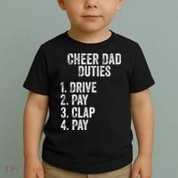 Fathers Day Funny Cheer Dad Duties Drive Pay Clap Toddler T-Shirt thumb 2
