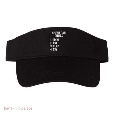 Fathers Day Funny Cheer Dad Duties Drive Pay Clap Visor
