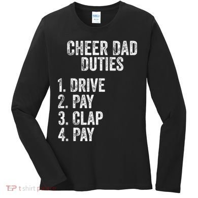 Fathers Day Funny Cheer Dad Duties Drive Pay Clap Women's Long Sleeve Shirt