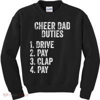 Fathers Day Funny Cheer Dad Duties Drive Pay Clap Kids Sweatshirt thumb 0