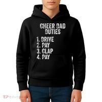 Fathers Day Funny Cheer Dad Duties Drive Pay Clap Kids Hoodie thumb 4
