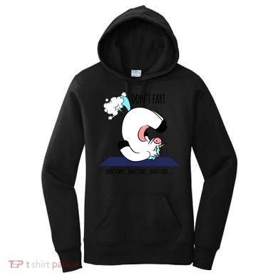 Funny Don't Fart Unicorn Doing Yoga Workout Pose Gift Women's Hoodie
