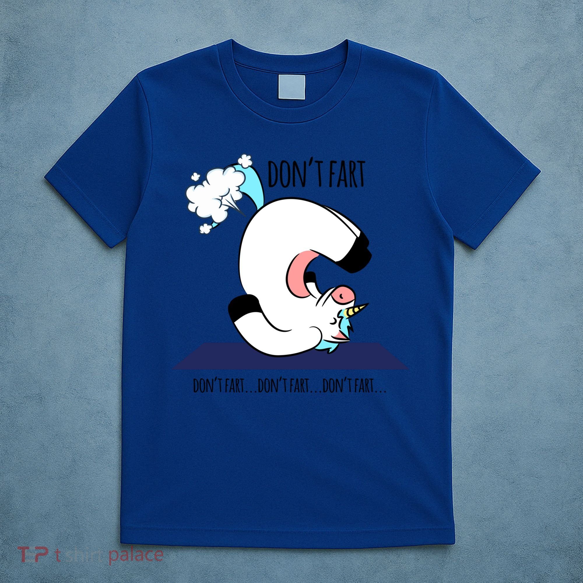 Funny Don't Fart Unicorn Doing Yoga Workout Pose Gift T-Shirt