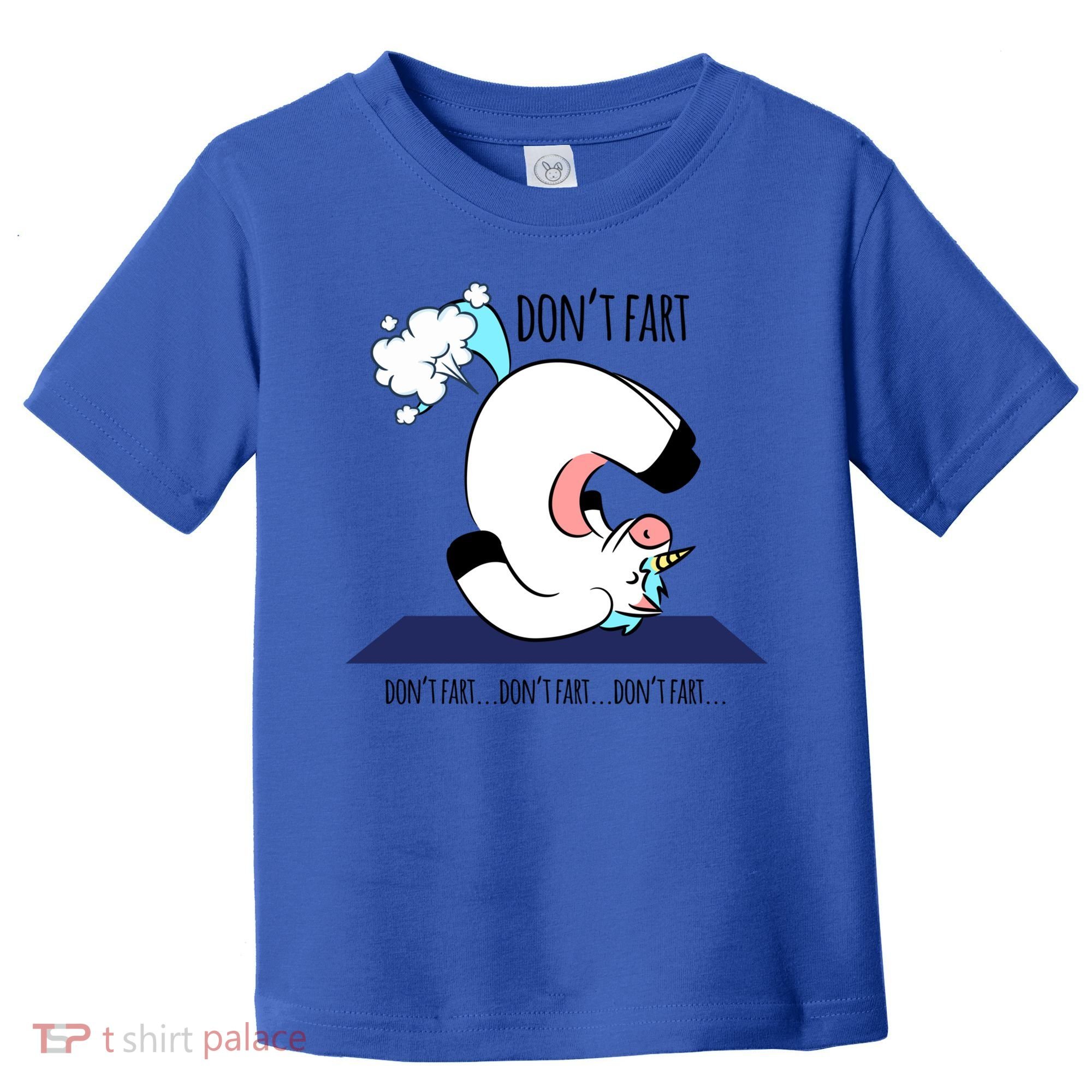 Funny Don't Fart Unicorn Doing Yoga Workout Pose Gift Toddler T-Shirt