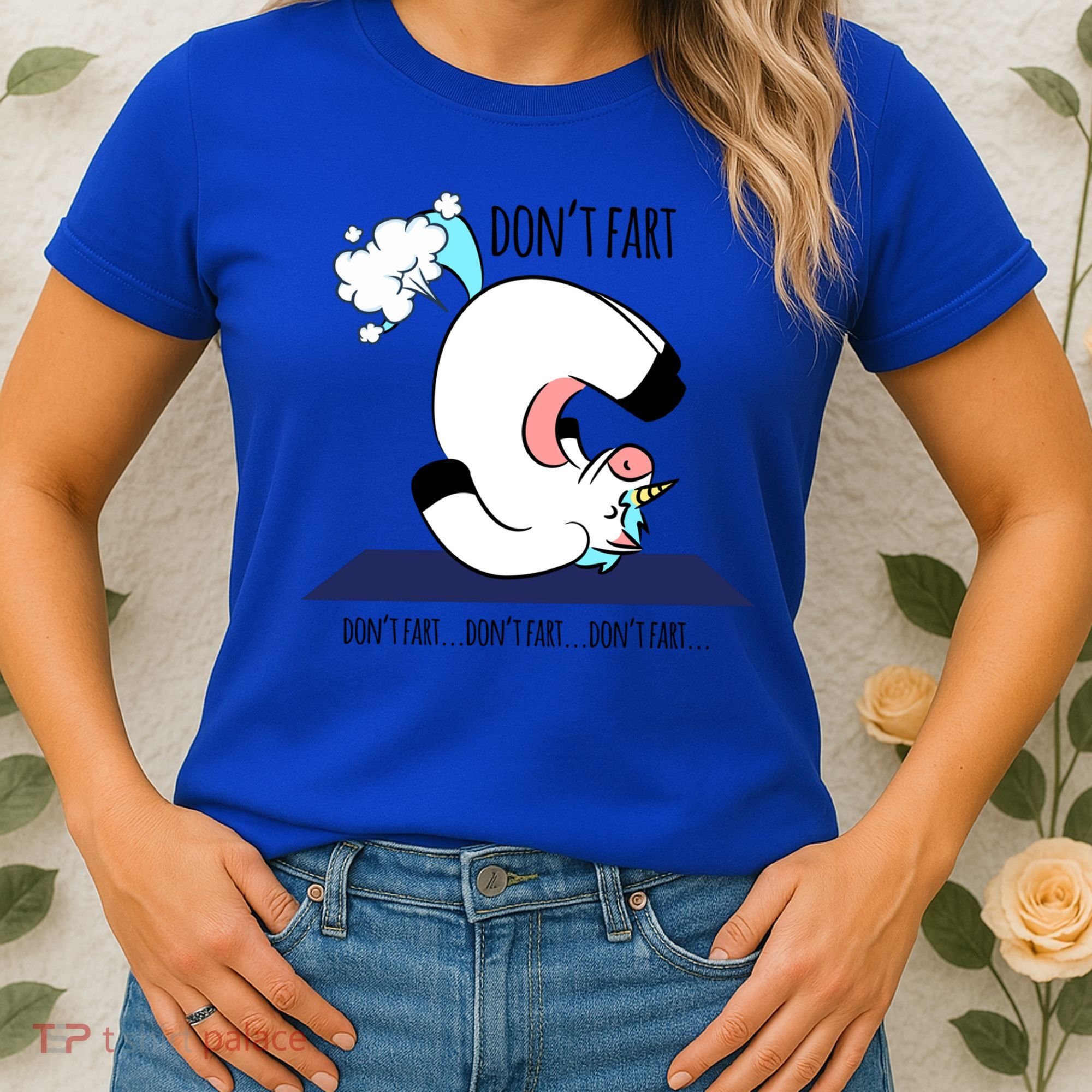 Funny Don't Fart Unicorn Doing Yoga Workout Pose Gift Women's T-Shirt