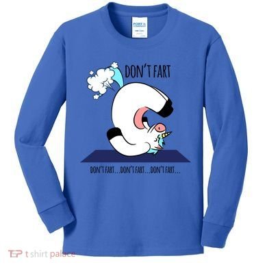Funny Don't Fart Unicorn Doing Yoga Workout Pose Gift Kids Long Sleeve Shirt