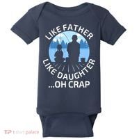 Fathers Day Fishing Father Like Father Like Daughter Oh Crap Baby Bodysuit thumb 0