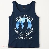 Fathers Day Fishing Father Like Father Like Daughter Oh Crap Tank Top thumb 2